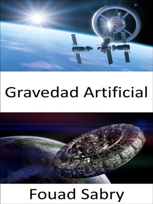 cover image of Gravedad Artificial